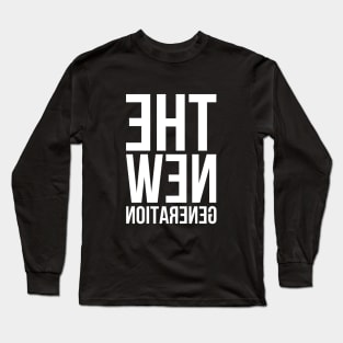 The new generation | Mirror Design | Long Sleeve T-Shirt